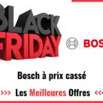 Black Friday Bosch 2025 : Achetez votre appareil électroménager moins cher