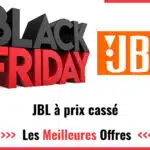 Promos Black Friday JBL 2025 : Faites des économies sur vos divers articles