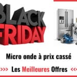 Black Friday four micro-onde 2022 : achetez votre petit électroménager moins cher