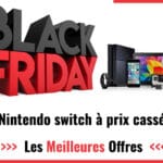 Promos Black Friday Nintendo Switch 2022 : faites des économies sur votre achat de console de jeu Nintendo