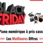 Promos Black Friday Piano numérique 2022 : faites des économies sur votre achat !