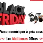 Promos Black Friday Piano numérique 2025 : faites des économies sur votre achat !