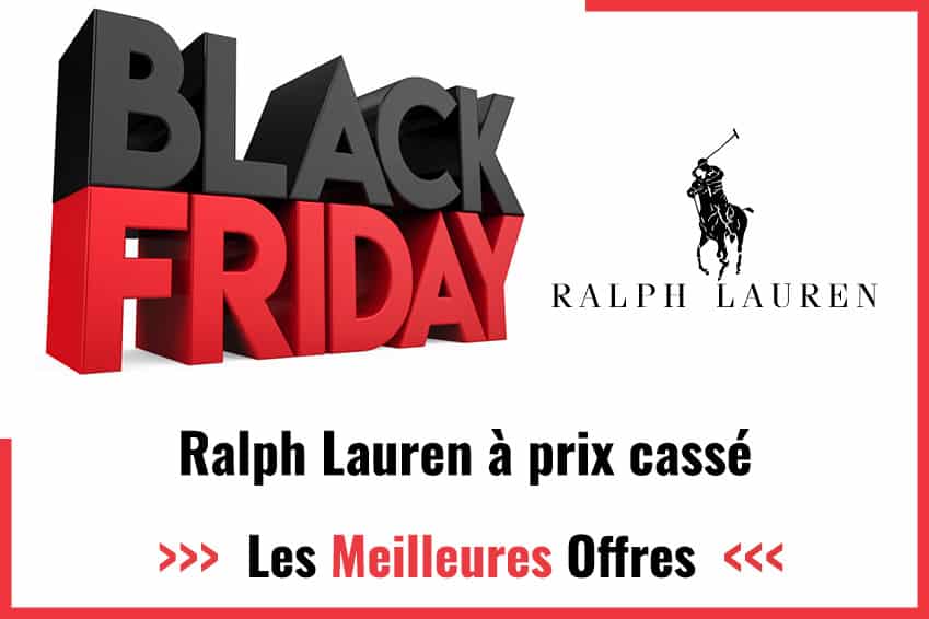 Promos Black Friday Ralph Lauren 2024 : faites des économies sur vos vêtements