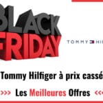 Promos Black Friday Tommy Hilfiger 2022  : faites des économies sur votre achat !