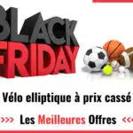 Offres Black Friday 2025 : vélo elliptique à prix bas !
