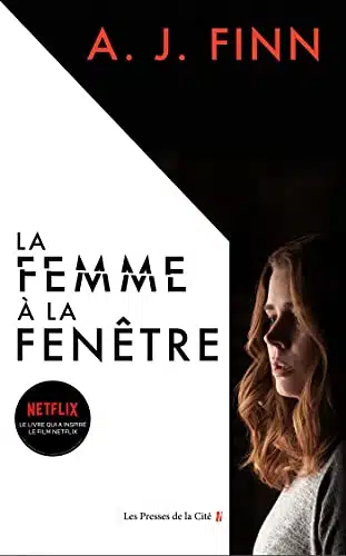 La Femme à la fenêtre - A.J. Finn